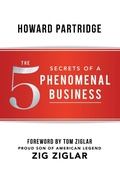Cover: The 5 Secrets of a Phenomenal Business - Sound Wisdom