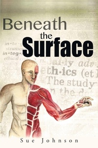 Enlarge image Cover: Beneath the Surface - Newman Springs Publishing, Inc.