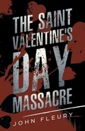 Cover: The Saint Valentine's Day Massacre - Minute Help, Inc.