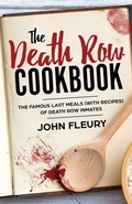 Cover: The Death Row Cookbook - Minute Help, Inc.