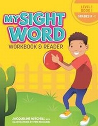 Enlarge image Cover: My Sight Word Workbook & Reader - Bowker Identifier Services