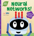 Cover: Neural Networks for Kids (Tinker Toddlers) - Tinker Toddlers