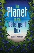 Cover: The Planet on the Detergent Box - J. Scott Porter