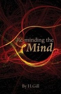 Cover: Re-minding the Mind - Grosvenor House Publishing Ltd