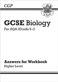 Cover: GCSE Biology: AQA Answers (for Workbook) - Higher - Coordination Group Publications Ltd (CGP)