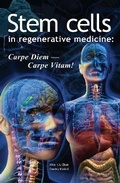 Cover: Stem Cells in Regenerative Medicine: Carpe Diem - Carpe Vitam! - Matador