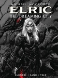 Cover: Michael Moorcock's Elric Vol. 4: The Dreaming City - Titan Comics