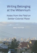Cover: Writing Belonging at the Millennium - Intellect Books