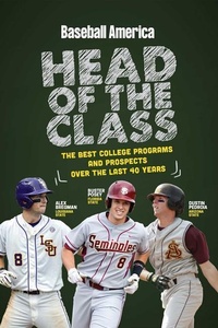 Abbildung von: Baseball America's Head of the Class - Baseball America