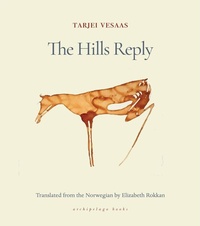 Abbildung von: The Hills Reply - Archipelago Books