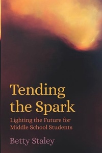 Enlarge image Cover: Tending the Spark - Waldorf Publications