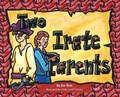 Cover: Two Irate Parents - Sakora Studio LLC