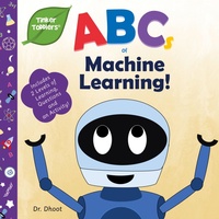 Abbildung von: ABCs of Machine Learning (Tinker Toddlers) - Tinker Toddlers