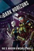 Cover: Dark Horizons - Desert Palm Press