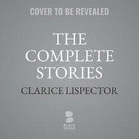 Enlarge image Cover: The Complete Stories Lib/E - Blackstone Publishing