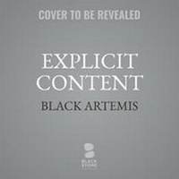 Enlarge image Cover: Explicit Content - Blackstone Publishing