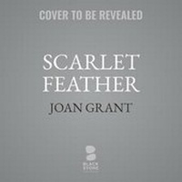 Enlarge image Cover: Scarlet Feather Lib/E - Blackstone Publishing