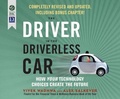 Cover: The Driver in the Driverless Car - Dreamscape Media