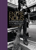 Cover: Entre Nous: Bohemian Chic in the 1960s and 1970s - Flammarion