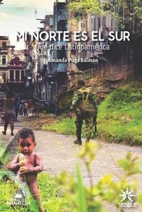 Abbildung von: Mi Norte Es El Sur: ¿qué Dice Latinoamérica? - Mi Norte Es El Sur