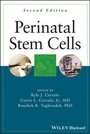 Cover: Perinatal Stem Cells - Wiley-Blackwell