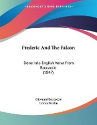 Enlarge image Cover: Frederic And The Falcon - Kessinger Publishing