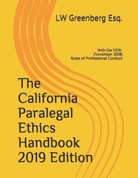 Abbildung von: The California Paralegal Ethics Handbook 2019 Edition - Independently Published