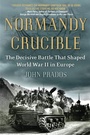 Cover: Normandy Crucible - Dutton Caliber