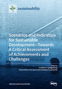 Enlarge image Cover: Scenarios and Indicators for Sustainable Development-Towards A Critical Assessment of Achievements and Challenges - MDPI