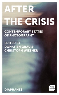Enlarge image Cover: After the Crisis - Diaphanes