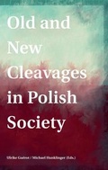 Cover: Old and New Cleavages in Polish Society - University of Krems Press