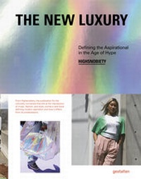 Enlarge image Cover: The New Luxury - Die Gestalten Verlag
