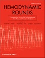 Cover: Hemodynamic Rounds - Wiley-Blackwell