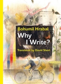 Enlarge image Cover: Why I Write? - Karolinum,Nakladatelstvi Univerzity Karlovy,Czech Republic