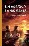Cover: Un gorri&oacute;n en mis manos - L&oacute;guez Ediciones