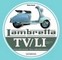 Abbildung von: Lambretta Tv/Li Scooterlinea - Giorgio Nada  Editore