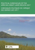 Cover: Political Chronicles of the African Great Lakes Region 2017 - Upa - University Press Antwerp