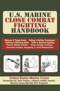 Cover: U.S. Marine Close Combat Fighting Handbook - Stanfordpub.com