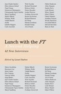 Cover: Lunch with the FT - Penguin Books Ltd