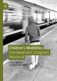 Enlarge image Cover: Children's Mobilities - Palgrave Macmillan