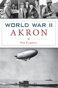 Cover: World War II Akron - The History Press