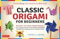 Cover: Classic Origami for Beginners Kit Ebook - Tuttle Publishing