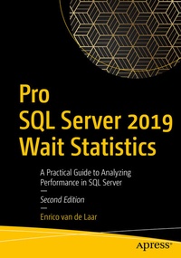 Abbildung von: Pro SQL Server 2019 Wait Statistics - Apress