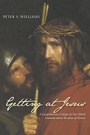 Cover: Getting at Jesus - Wipf & Stock Publishers