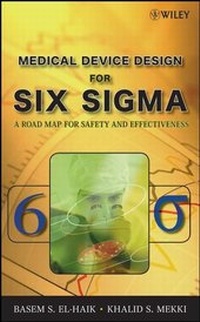 Enlarge image Cover: Medical Device Design for Six Sigma - Wiley