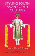 Cover: Styling South Asian Youth Cultures - I.B. Tauris