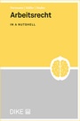 Cover: Arbeitsrecht in a nutshell - Dike Verlag Z&uuml;rich
