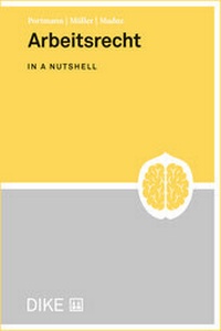 Enlarge image Cover: Arbeitsrecht in a nutshell - Dike Verlag Zürich