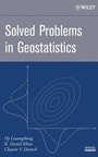Cover: Solved Problems in Geostatistics - Wiley