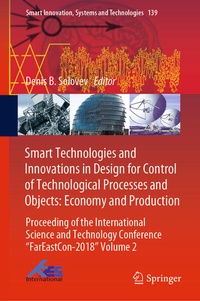 Enlarge image Cover: Smart Technologies and Innovations in Design for Control of Technological Processes and Objects: Economy and Production - Springer